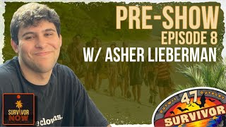 Survivor 47 PreShow Episode 8 wAsher Lieberman [upl. by Muirhead]