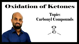 Lesson 10 Oxidation of Ketones Popoff’s Rule  Topic Carbonyl Compounds  Organic Chemistry [upl. by Owades]