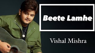 Beete Lamhe  Vishal Mishra  Random Jam [upl. by Gennaro661]