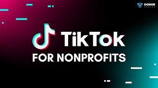 TikTok Video Tutorial For Nonprofit Organizations  Guide on How to Create Your First TikTok [upl. by Aon]