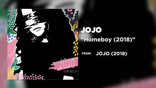 JoJo  Homeboy 2018 Official Audio [upl. by Kelby682]