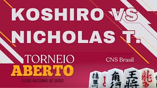 【Aberto CNS】Koshiro vs Nicholas  Kimo kimo kin vs Ikkenbisha [upl. by Malca335]