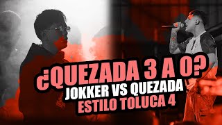 OPINION QUEZADA VS JOKKER ESTILO TOLUCA 4 PARTE 1 [upl. by Carlton989]