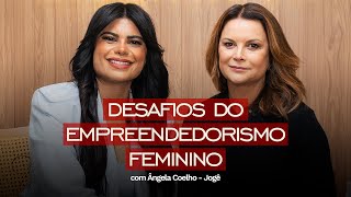 Desafios do empreendedorismo feminino  Com Ângela Coelho  Canal Renata França [upl. by Lechner]