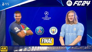 FC 24  PSG Vs Manchester City  Champions League Final 2324  PS5™ 4K60 [upl. by Kendall]