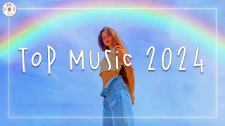 Top music 2024 🌈 Tiktok songs 2024  The hottest songs you need to listen to right now [upl. by Gahan]