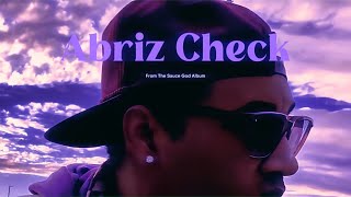 ABRIZ check KBlitz  featuring JOELL ORTIZ 2024 New Hip Hop Official Video [upl. by Ardnassak39]