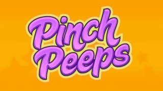 Official Pinch Peeps Launch Trailer [upl. by Alra]