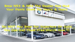 Bmw N54 amp N53 The Dealers Have Had Your Pants Down For Years amp Years About The N54 amp N53 Problems [upl. by Rocher]