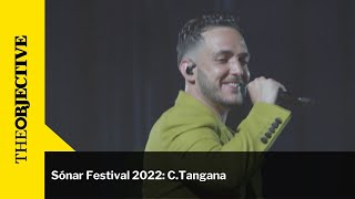 Sónar Festival 2022 CTangana [upl. by Gabe192]