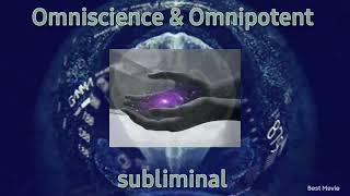 Omniscience amp Omnipotent subliminal [upl. by Nhar336]