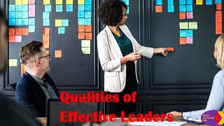 5 Qualities to becoming an Effective Leader [upl. by Ottinger]