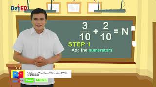 Grade 5 Math Q1 Ep 9 Addition of Fraction Without and With Regrouping [upl. by Honorine909]