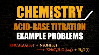 AcidBase Titration Example Problems [upl. by Benson]