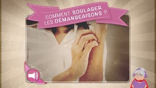 Comment soulager les démangeaisons [upl. by Barmen718]