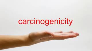 How to Pronounce carcinogenicity  American English [upl. by Petit]