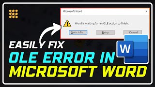 How Do I Fix OLE Error In Microsoft Word StepbyStep Guide [upl. by Cynar]