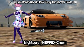 「Nightcore」NEFFEX Crown [upl. by Itsud]