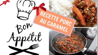 RECETTE PORC AU CARAMEL Maison Petit Budget [upl. by Walcott264]