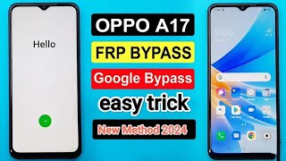 OPPO A17 Frp Bypass Android 121314  Youtube Update Problem OPPO CPH2477 Google Account Bypass [upl. by Zobkiw149]