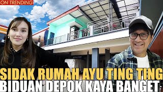 SIDAK RUMAH AYU TING TING BIDUAN DEPOK LUAS BANGET RUMAH TETANGGA DIBELI SEMUA [upl. by Nwahsirhc]