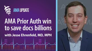 CMS prior authorization final rule explained with AMA President Jesse M Ehrenfeld MD MPH [upl. by Gaye]