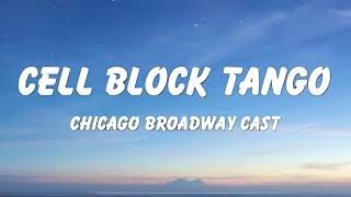 Chicago Broadwa  Cell Block Tango Lyrics [upl. by Ferdinana]