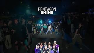 KPOP IN PUBLIC  PENTAGON — SHINE  PERÚ shine pentagon kpoprandomdance [upl. by Moberg631]