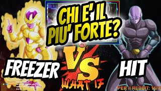 LIVELLI DI COMBATTIMENTO FREEZER vs HIT  VERSUS WHAT IF [upl. by Rilda]