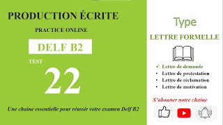 DELF B2  Production écrite Test 22  LETTRE DE DEMANDE  quotTRAVAIL À DISTANCEquot [upl. by Ninon]