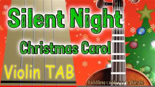 Silent Night  Christmas Carol  Violin  Play Along Tab Tutorial [upl. by Perzan433]