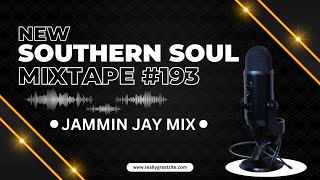 Southern Soul Radio Mix 193 [upl. by Aara]