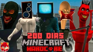 SOBREVIVÍ 200 días en un Apocalipsis de SKIBIDI TOILET en Minecraft HARDCORE y esto sucedió [upl. by Gordon]