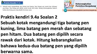 Praktis Kendiri 94a No 2  Matematik Tingkatan 4 Bab 9  Kebarangkalian peristiwa bergabung  Maths [upl. by Antin]