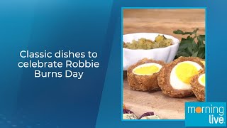 Classic dishes to celebrate Robbie Burns Day [upl. by Ardnekal]