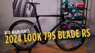 BTD Highlights  2024 LOOK 795 Blade RS Dura Ace Di2 Road Bike [upl. by Adnilema]