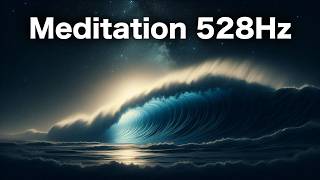 meditation music for sleep and anxietyRemoves mental physical fatigue 528Hz [upl. by Hannahoj]