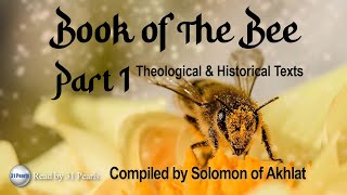 The Book of The Bee  Part 1 of 2  Secrets of The First Covenant  HQ Audiobook [upl. by Enirac]