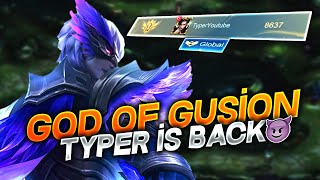 TOP 1 GLOBAL GUSION  GOD OF GUSION TYPER IS BACK [upl. by Kavanaugh]