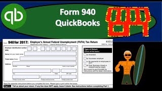 Form 940 QuickBooks Pro 2019 [upl. by Enehs]