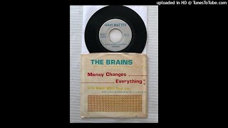 The Brains  Money Changes Everything  Original preMercury 7quot [upl. by Ainimreh]