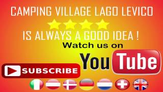 Camping Village Lago Levico Watch us on Youtube [upl. by Sillig]