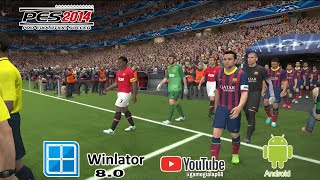 PES 2014 PRO EVOLUTION SOCCE ANDROID WINLATOR 80 [upl. by Pedroza]