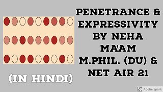 Penetrance amp Expressivity In Hindi  Genetics  CSIRNET Life Sciences [upl. by Immac957]