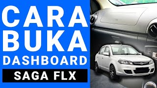 Cara Buka Dashboard Proton Saga FLX [upl. by Woodsum183]