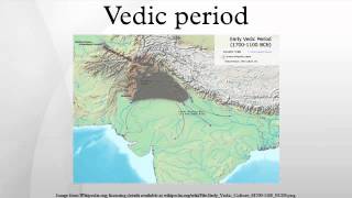 Vedic period [upl. by Bodkin]