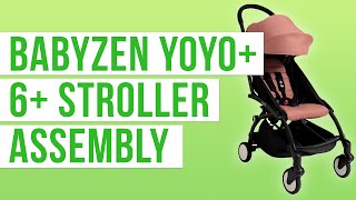 Babyzen YoYo 6 Stroller Assembly  Most Popular  Comparisons  Reviews  Prices [upl. by Henig417]