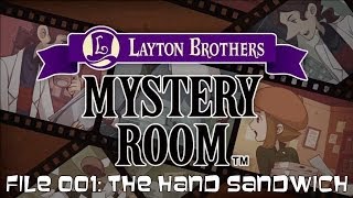 Layton Brothers Mystery Room Playthrough  File No 001 The Hand Sandwich [upl. by Helali]