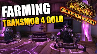 Transmog Farming for Gold in Cataclysm Classic [upl. by Yorick]