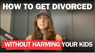 How to Divorce WITHOUT Screwing Up Your Kids Child of Divorce POV [upl. by Nnaj]